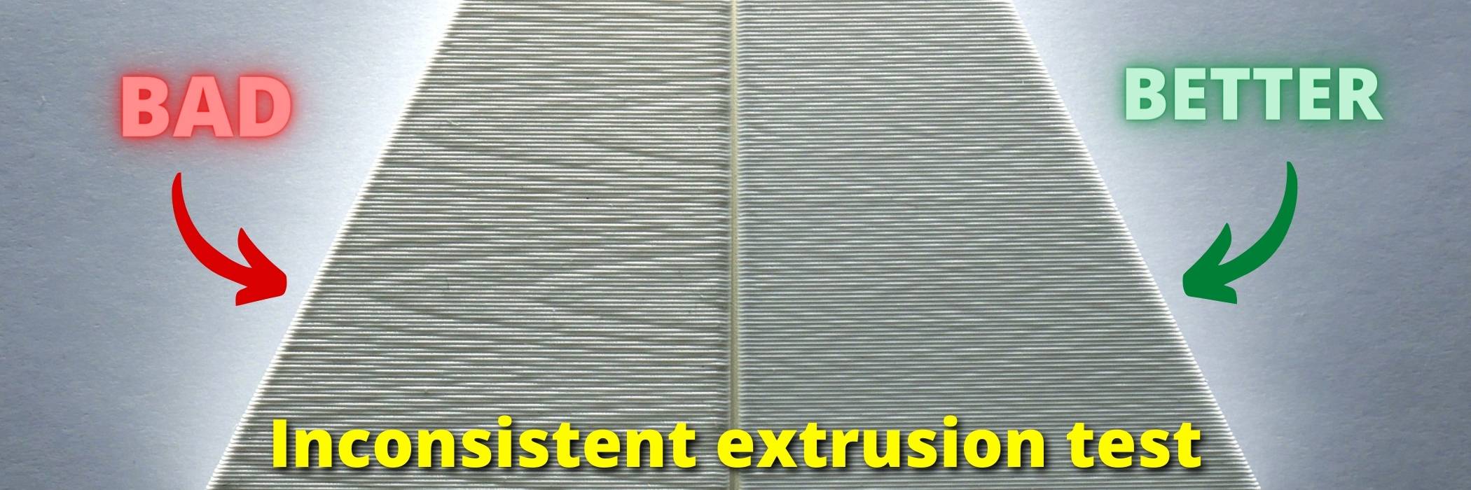 Inconsistend extrusion test